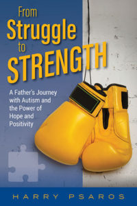 Fathers of autistic children: here's a book of practical strategies by Harry Psaros, providing practical strategies he learned first-hand