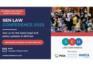 IPSEA, Douglas Silas Solicitors, and Matrix Chambers are pleased to announce that bookings for the SEN Law Conference 2025 are now open